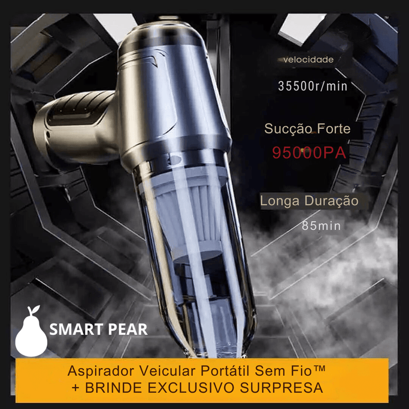 Aspirador Veicular Portátil Sem Fio™ + BRINDE EXCLUSIVO SURPRESA🔥🎁 - Smart Pear